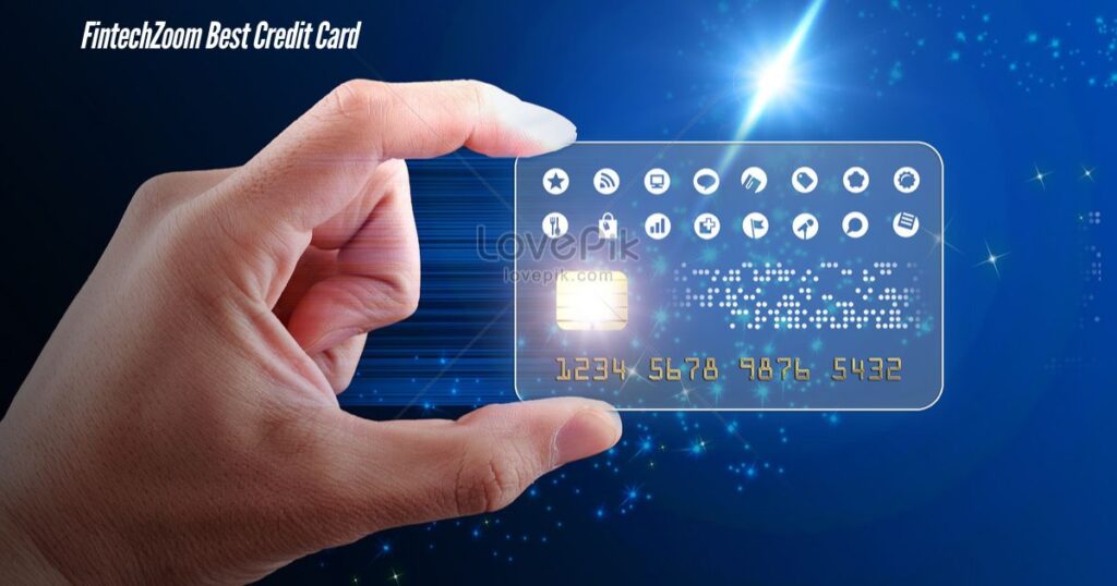 FintechZoom-Best-Credit-Card